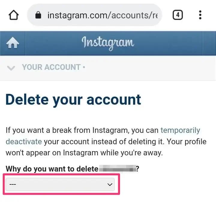 How to permanently delete your Instagram account - Delete instagram account mobile web browser reason