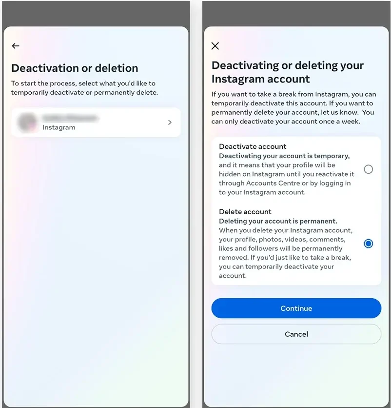 Select delete or deactivate instagram account